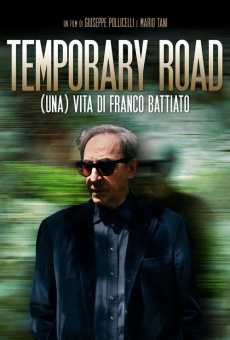 Temporary Road - (una) Vita di Franco Battiato online