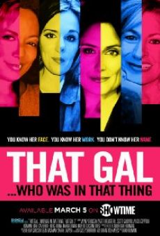 That Gal... Who Was in That Thing: That Guy 2 online