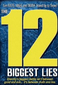 The 12 Biggest Lies stream online deutsch