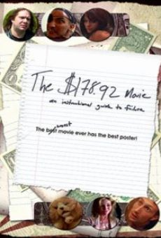 The $178.92 Movie: An Instructional Guide to Failure on-line gratuito