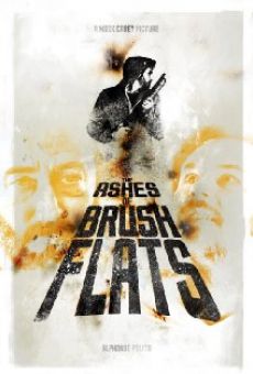 The Ashes of Brush Flats en ligne gratuit