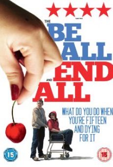 The Be All and End All en ligne gratuit