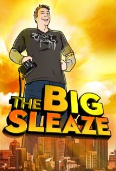The Big Sleaze online free