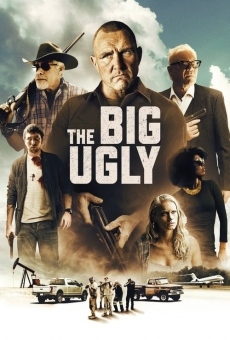 The Big Ugly online free
