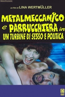 Metalmeccanico e parrucchiera in un turbine di sesso e di politica online free