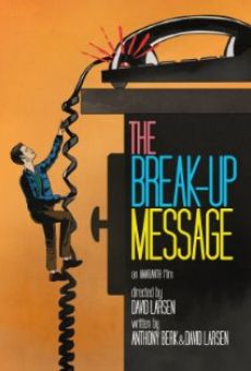 The Break-Up Message online free