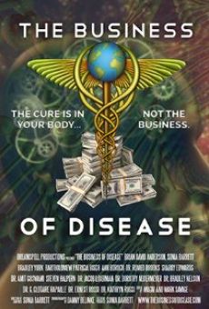 The Business of Disease en ligne gratuit