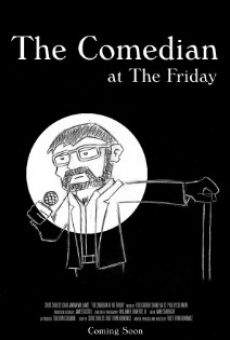 The Comedian at The Friday gratis