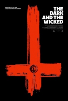 Ver película The Dark and the Wicked