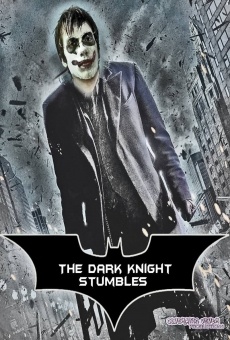 The Dark Knight Stumbles online