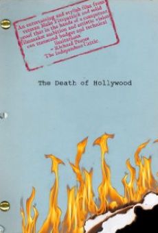 The Death of Hollywood en ligne gratuit