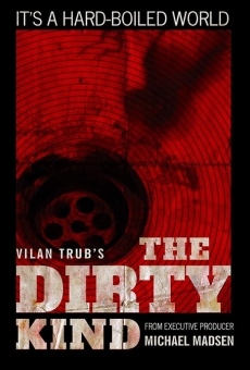 The Dirty Kind on-line gratuito