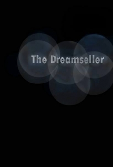 The Dreamseller en ligne gratuit