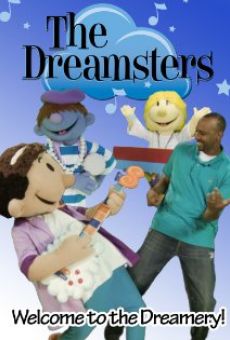 The Dreamsters: Welcome to the Dreamery online