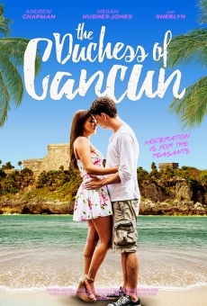 The Duchess of Cancun online kostenlos