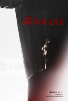 The Dying Eye online kostenlos