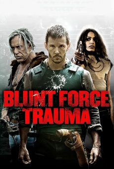 The Effects of Blunt Force Trauma on-line gratuito