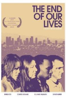 The End of Our Lives online kostenlos