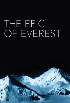 The Epic of Everest kostenlos