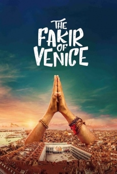 The Fakir of Venice online free