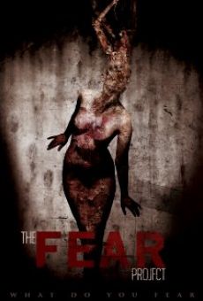 The Fear Project online