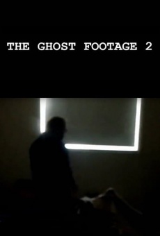 The Ghost Footage 2 online kostenlos