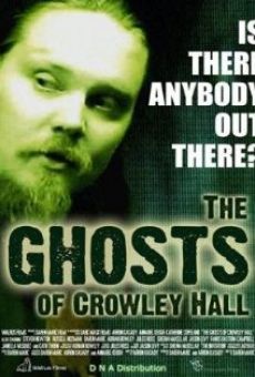The Ghosts of Crowley Hall online free