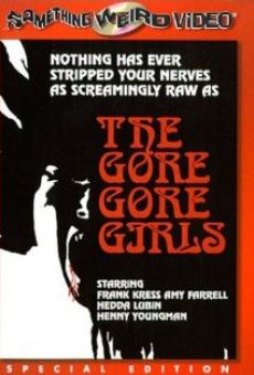 The Gore Gore Girls gratis