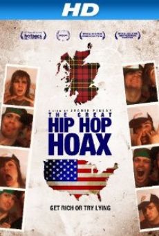 The Great Hip Hop Hoax online kostenlos