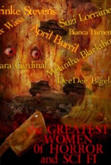 The Greatest Women of Horror and Sci Fi online