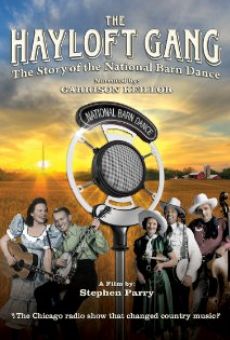 The Hayloft Gang: The Story of the National Barn Dance stream online deutsch