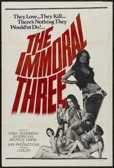 The Immoral Three en ligne gratuit
