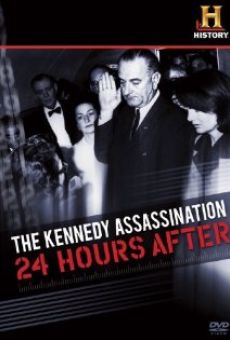 The Kennedy Assassination: 24 Hours After online kostenlos