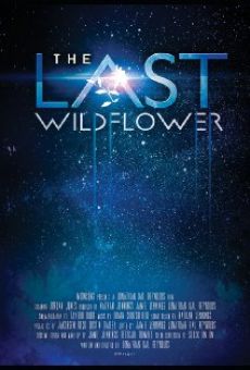 The Last Wildflower en ligne gratuit