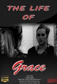 The Life of Grace on-line gratuito