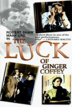The Luck of Ginger Coffey online kostenlos
