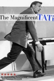 The Magnificent Tati en ligne gratuit