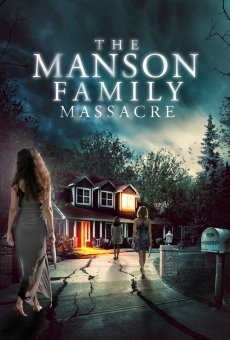 The Manson Family Massacre online free