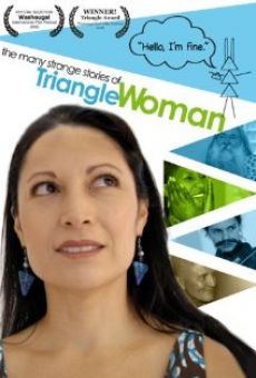 The Many Strange Stories of Triangle Woman online kostenlos
