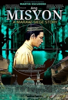 Ang Misyon: A Marawi Siege Story