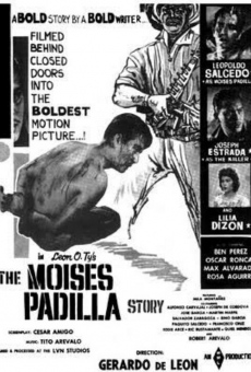 The Moises Padilla Story en ligne gratuit