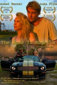 The Name Is Rogells (Rugg-ells) online free