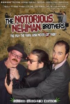 The Notorious Newman Brothers on-line gratuito