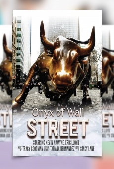 The Onyx of Wall Street en ligne gratuit