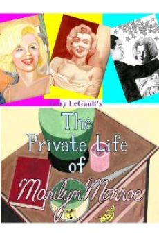 The Private Life of Marilyn Monroe gratis
