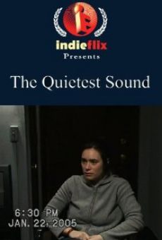 The Quietest Sound stream online deutsch