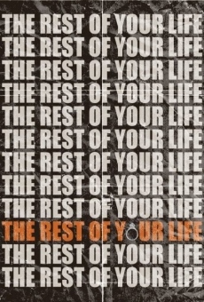 The Rest of Your Life online kostenlos