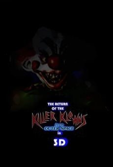 Ver película The Return of the Killer Klowns from Outer Space in 3D