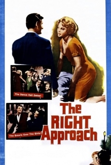 The Right Approach online kostenlos