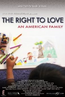 The Right to Love: An American Family online